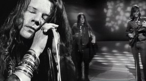 Janis Joplin’s “Down On Me”: So Good, Not Even SHE Can Stand Still!