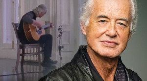 LED ZEPPELIN: Jimmy Page Goes Unplugged For Stunning Acoustic Jam Session