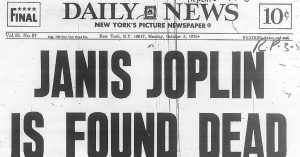 October 4, 1970: Janis Joplin Dies At 27, And The World Seems A Lot Less Colorful Without Her In It