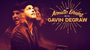 Gavin DeGraw Announces 2017 European Acoustic Tour! (SEE SCHEDULE)