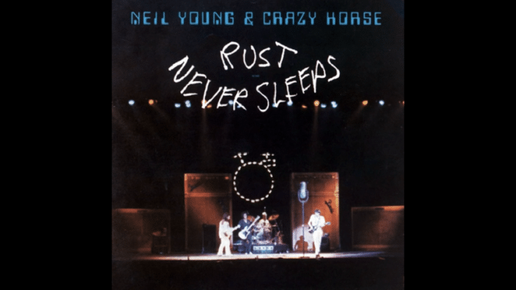 ILCR Pick: 5 Songs From “Rust Never Sleeps” By Neil Young & Crazy Horse | Society Of Rock Videos