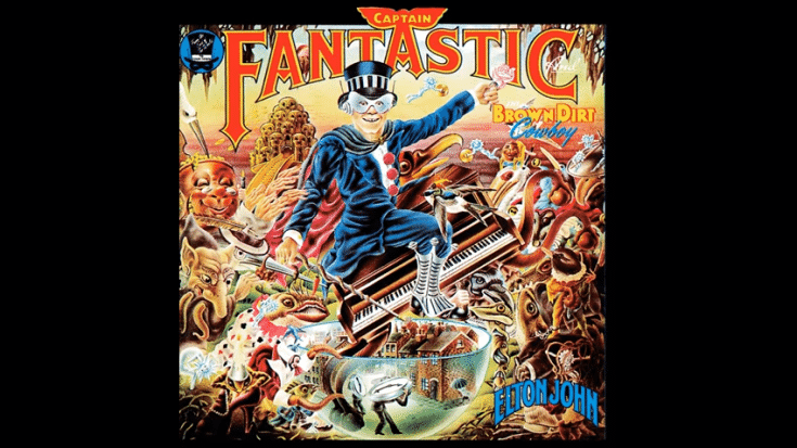 Album Review: “Captain Fantastic & The Brown Dirt Cowboy” By Elton John | Society Of Rock Videos