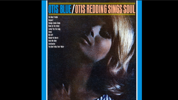 Album Review: “Otis Blue/Otis Redding Sings Soul” By Otis Redding | Society Of Rock Videos