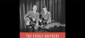 10 Everly Brothers Song Facts