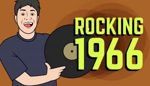 A Definitive List Of 5 Albums That Rocked 1966