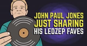John Paul Jones Shares His Top 3 Led Zeppelin Songs