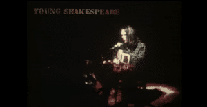 Neil Young Live LP And Film ‘Young Shakespeare’ Announced