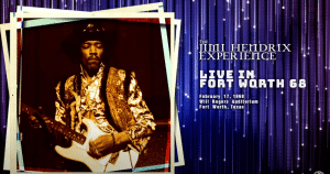 Jimi Hendrix Estate Release 1968 Fort Worth Concert